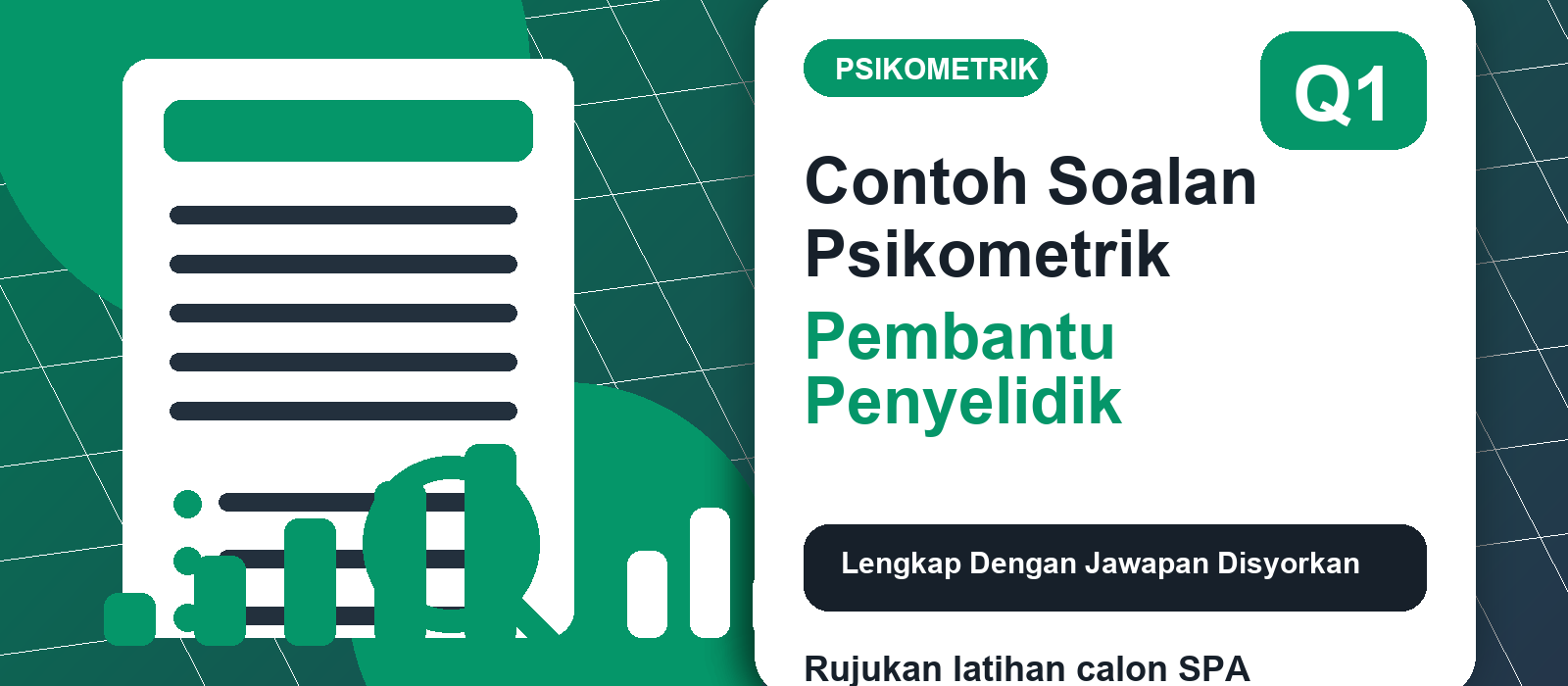 Contoh Soalan Psikometrik Pembantu Penyelidik Q1 Lengkap Dengan Jawapan Disyorkan