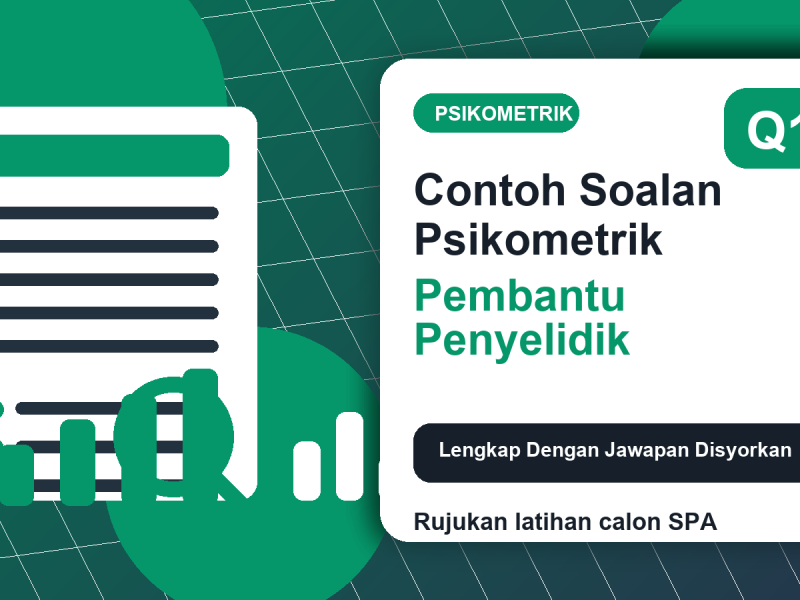 Contoh Soalan Psikometrik Pembantu Penyelidik Q1 Lengkap Dengan Jawapan Disyorkan
