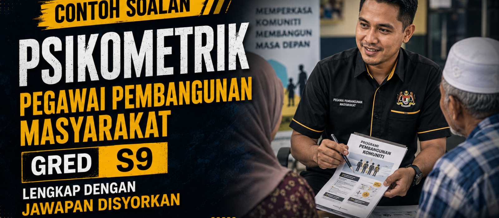 Contoh Soalan Psikometrik Pegawai Pembangunan Masyarakat Gred S9 Lengkap Dengan Jawapan Disyorkan