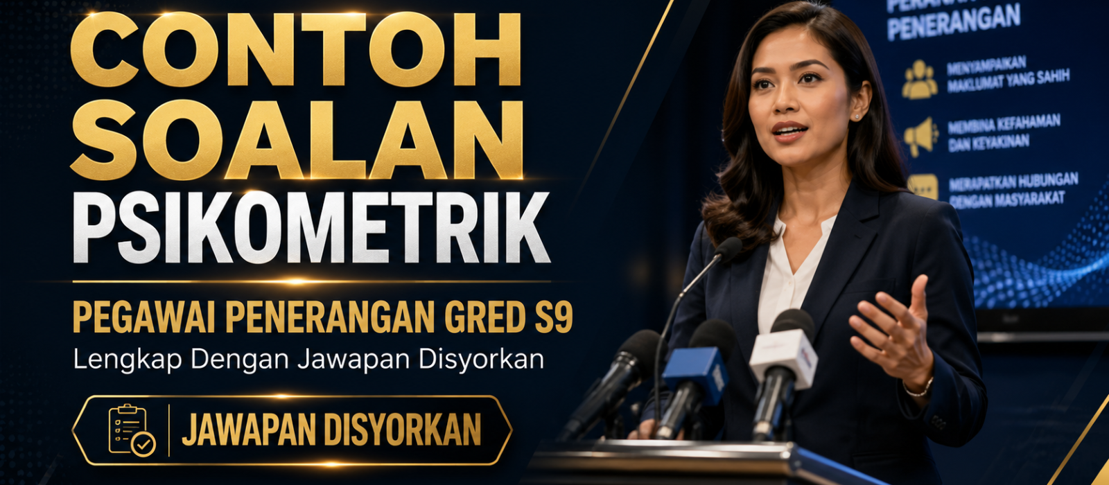 Contoh Soalan Psikometrik Pegawai Penerangan Gred S9 Lengkap Dengan Jawapan Disyorkan