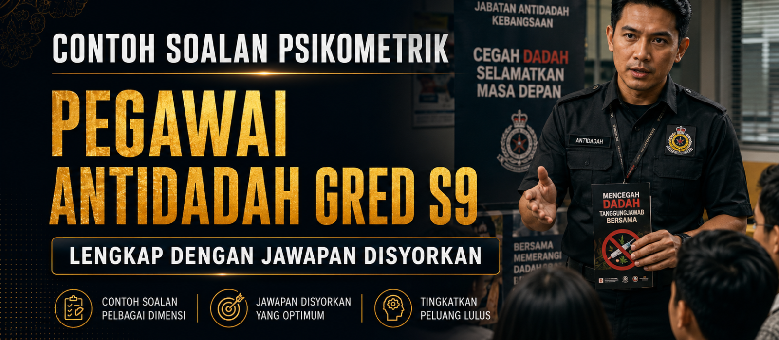Contoh Soalan Psikometrik Pegawai Antidadah Gred S9 Lengkap Dengan Jawapan Disyorkan