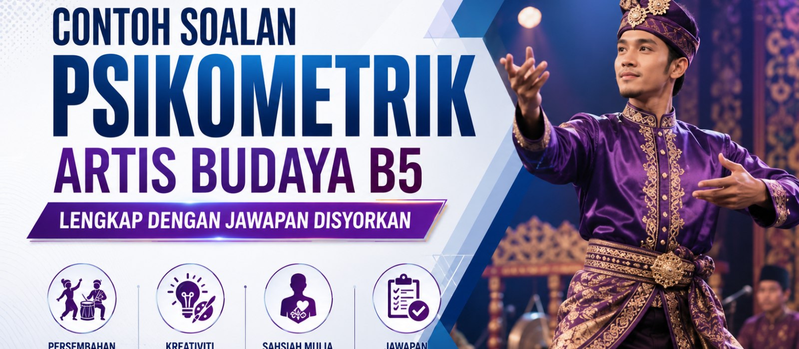 Contoh Soalan Psikometrik Artis Budaya B5 Lengkap Dengan Jawapan Disyorkan