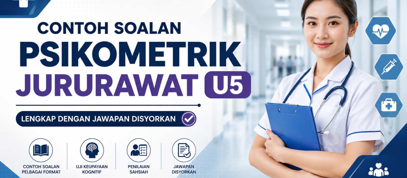 Contoh Soalan Psikometrik Jururawat U5 Lengkap Dengan Jawapan Disyorkan