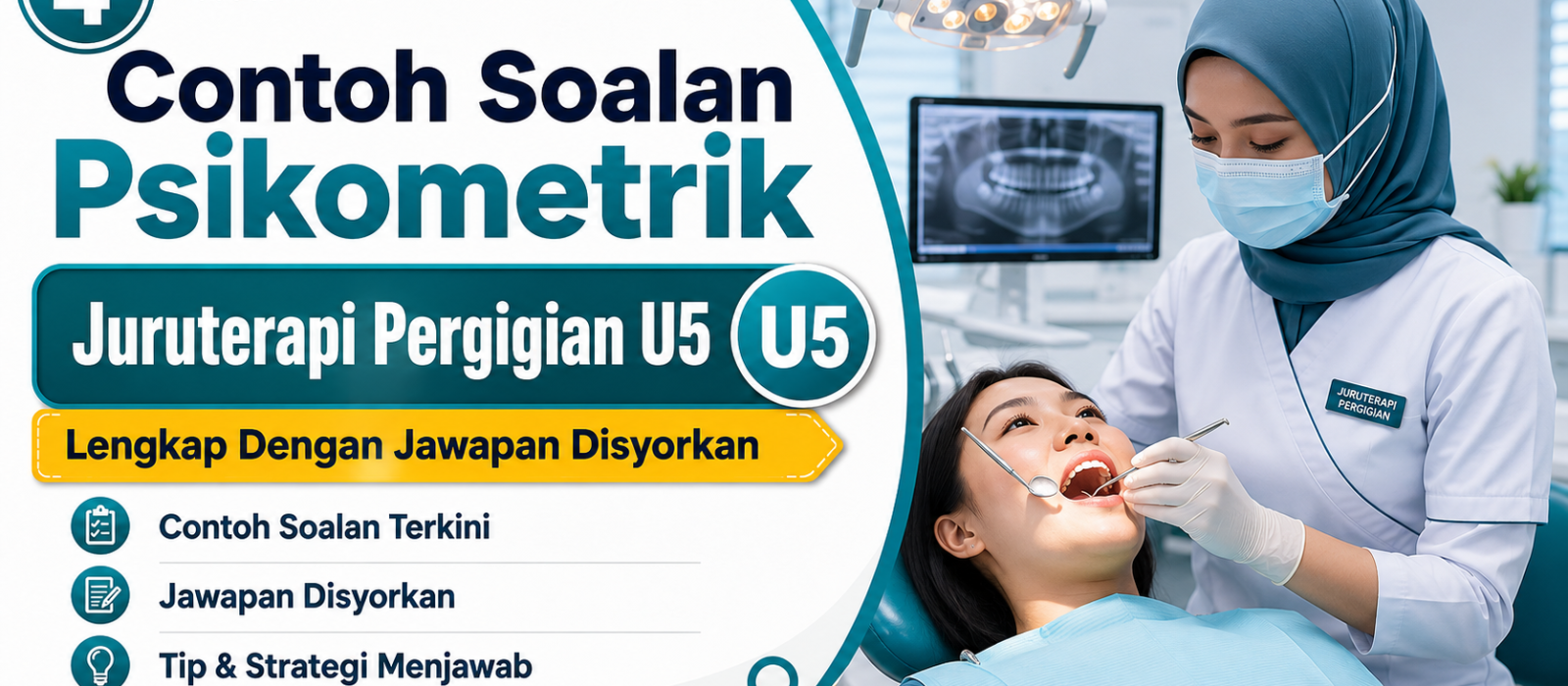 Contoh Soalan Psikometrik Juruterapi Pergigian U5 Lengkap Dengan Jawapan Disyorkan