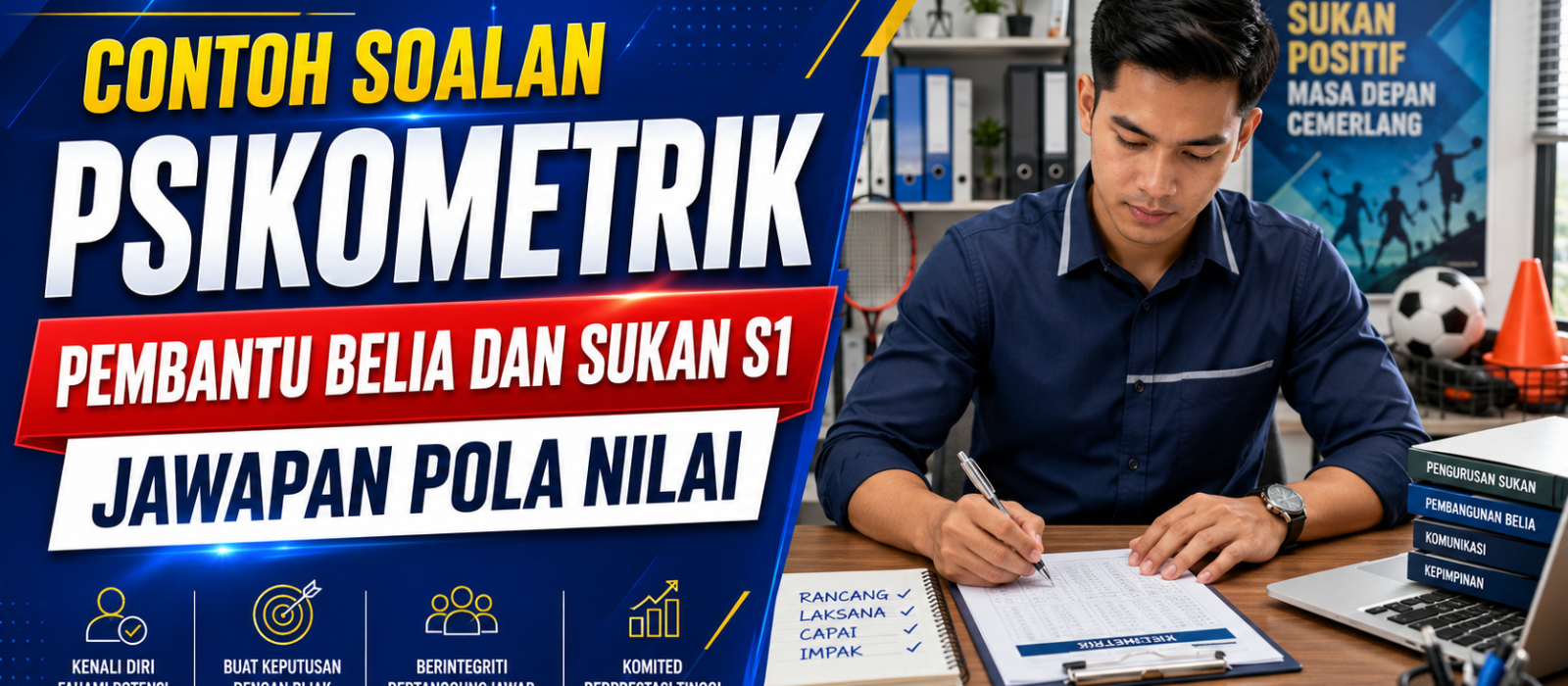 Contoh Soalan Psikometrik Pembantu Belia dan Sukan S1 Lengkap Dengan Jawapan Disyorkan