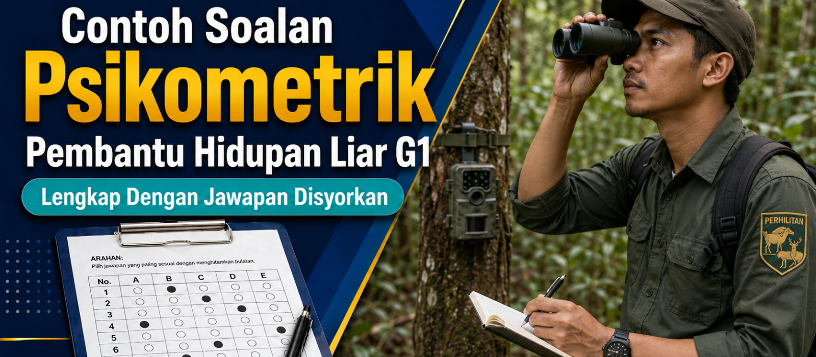 Contoh Soalan Psikometrik Pembantu Hidupan Liar G1 Lengkap Dengan Jawapan Disyorkan