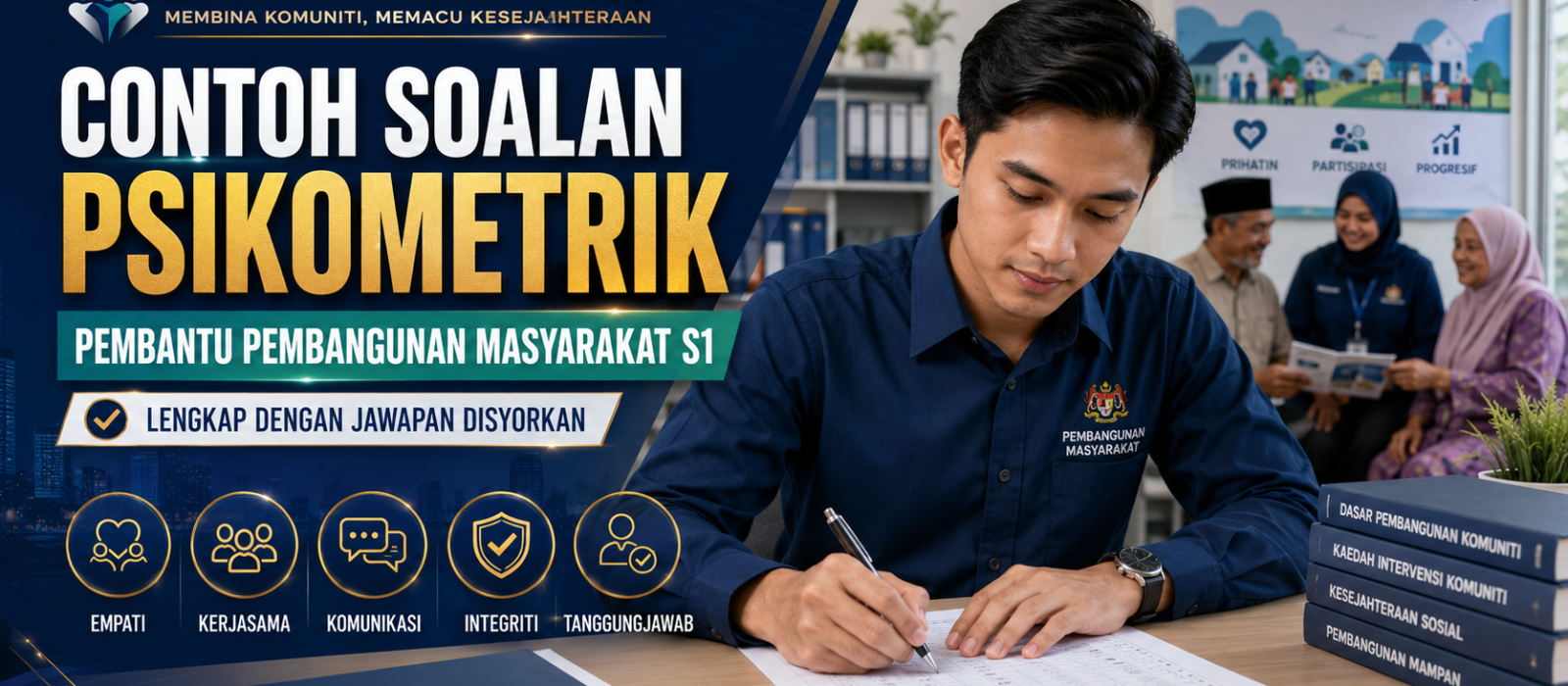 Contoh Soalan Psikometrik Pembantu Pembangunan Masyarakat S1 Lengkap Dengan Jawapan Disyorkan