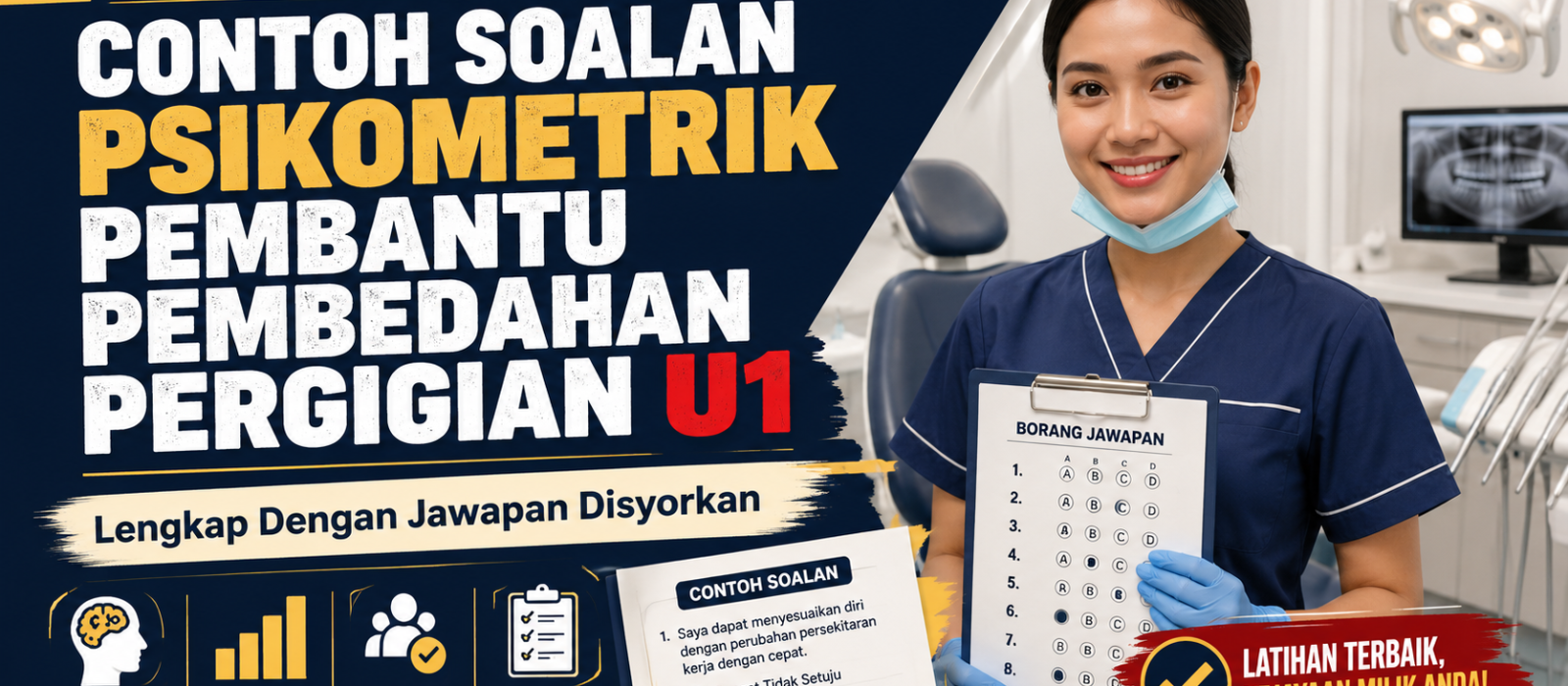 Contoh Soalan Psikometrik Pembantu Pembedahan Pergigian U1 Lengkap Dengan Jawapan Disyorkan