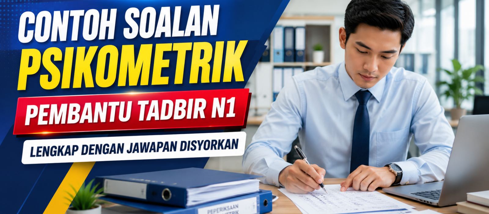Contoh Soalan Psikometrik Pembantu Tadbir N1 Lengkap Dengan Jawapan Disyorkan