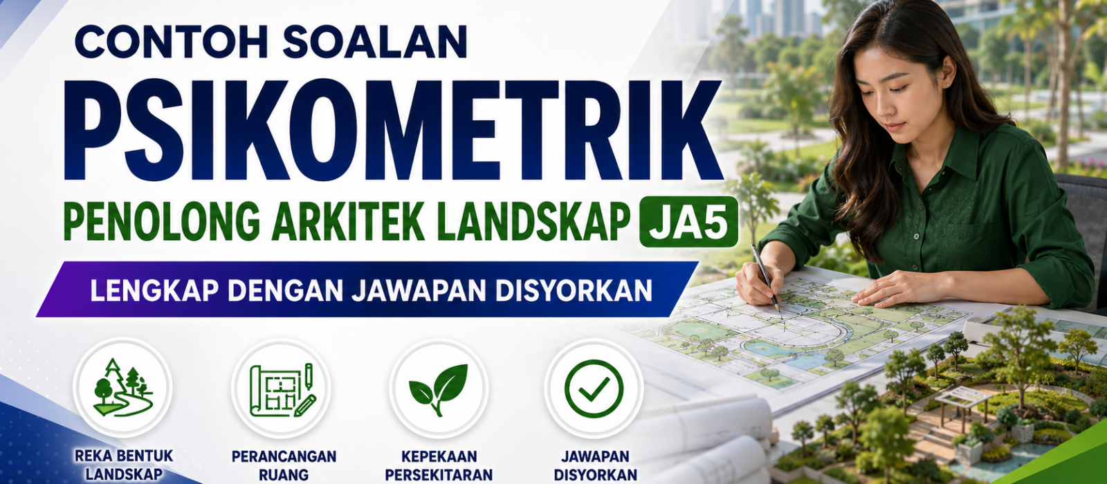 Contoh Soalan Psikometrik Penolong Arkitek Landskap JA5 Lengkap Dengan Jawapan Disyorkan