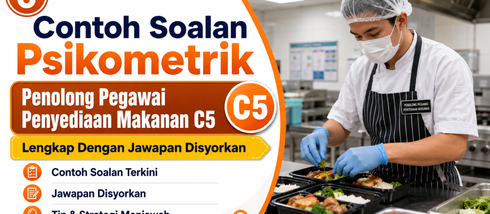 Contoh Soalan Psikometrik Penolong Pegawai Penyediaan Makanan C5 Lengkap Dengan Jawapan Disyorkan