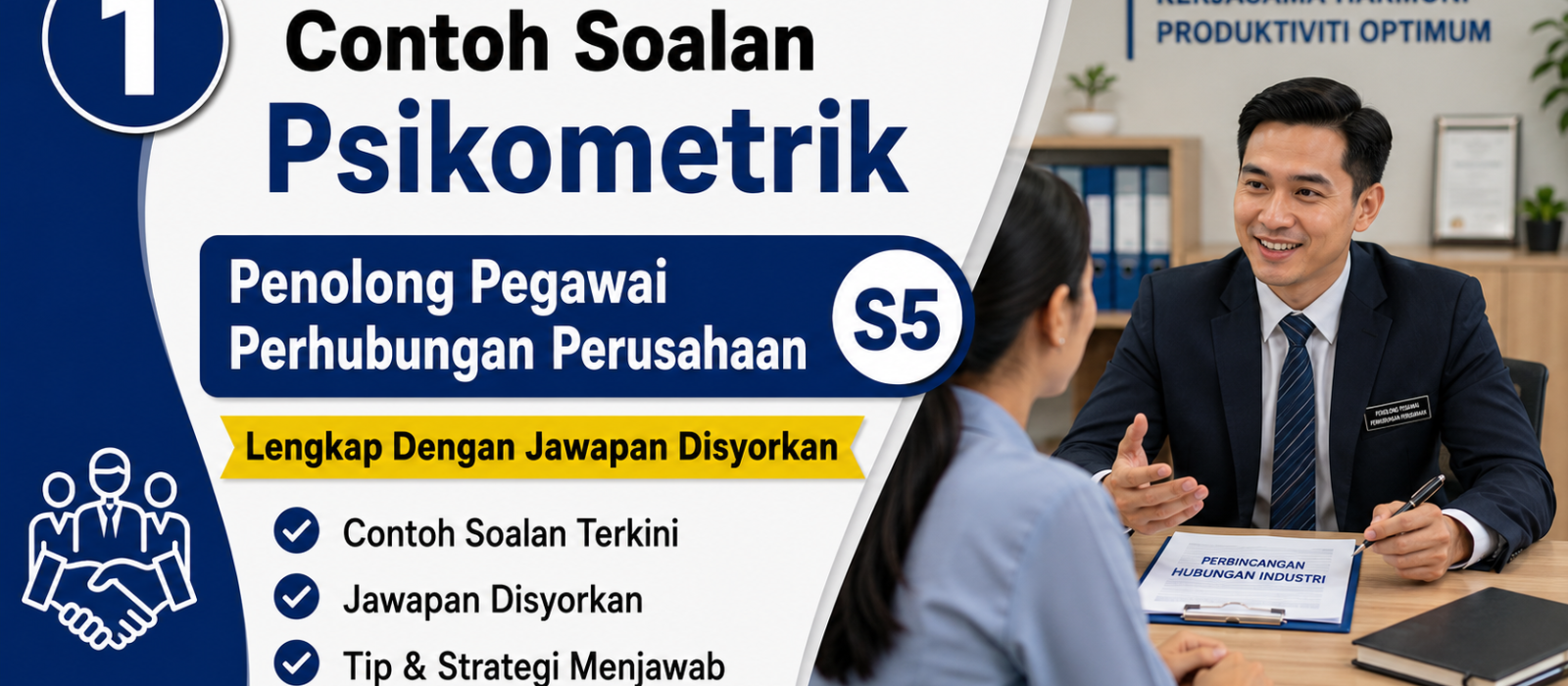Contoh Soalan Psikometrik Penolong Pegawai Perhubungan Perusahaan S5 Lengkap Dengan Jawapan Disyorkan