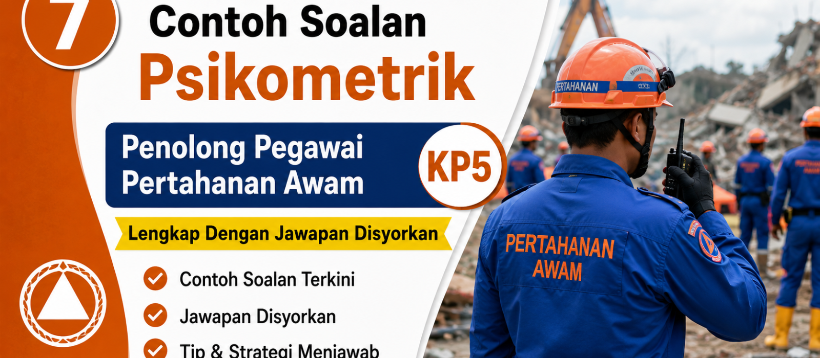 Contoh Soalan Psikometrik Penolong Pegawai Pertahanan Awam KP5 Lengkap Dengan Jawapan Disyorkan