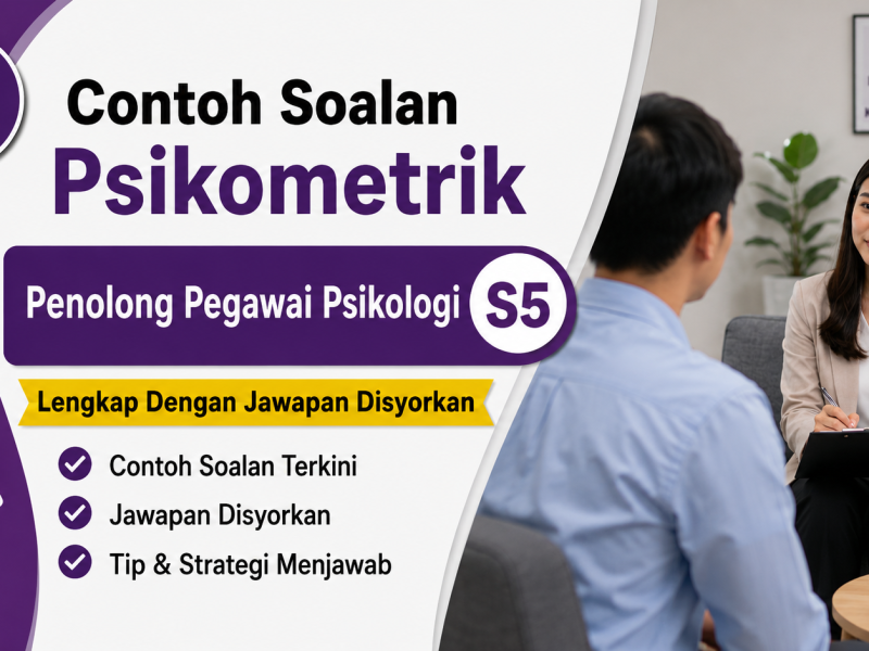 Contoh Soalan Psikometrik Penolong Pegawai Psikologi S5 Lengkap Dengan Jawapan Disyorkan